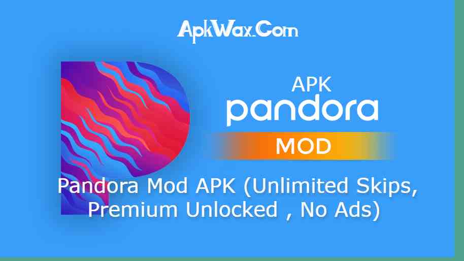 Pandora-Premium-APK-latest-version